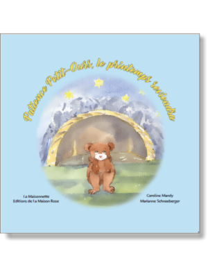 Patience Petit-Ours, le printemps reviendra